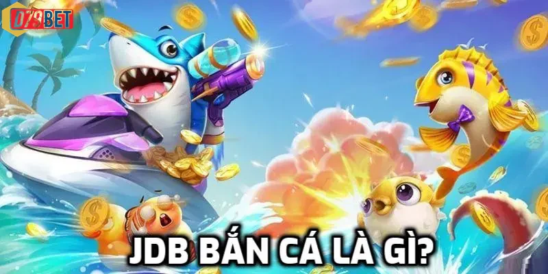 Người chơi trải nghiệm sống động game JDB Bắn cá siêu thực